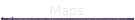 Maps